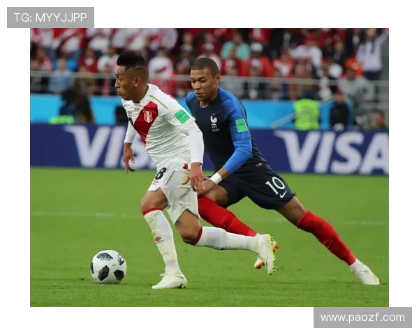 法国与秘鲁足球赛直播比分实时更新精彩回顾与分析