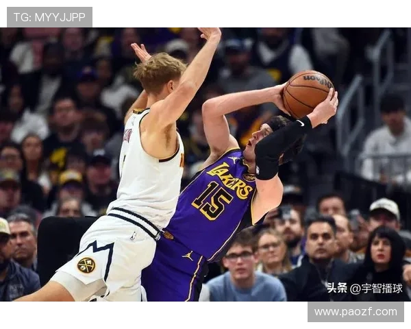 湖人对阵掘金季前赛精彩直播回顾与赛后分析